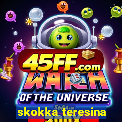 skokka teresina